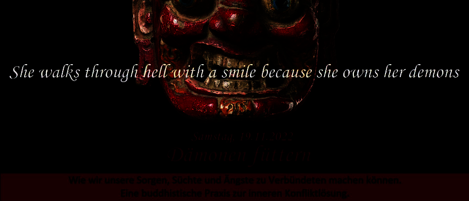 Dämonen füttern Flyer mit Dämon, der mit buddhistischer Meditationspraxis zu deinem Freund wird